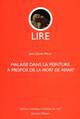 LIRE  -  MALAISE DANS LA PEINTURE A PROPOS DE LA MORT DE MARAT 